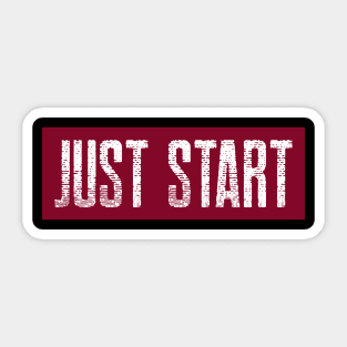 Workout Motivation | Just Start Sticker
